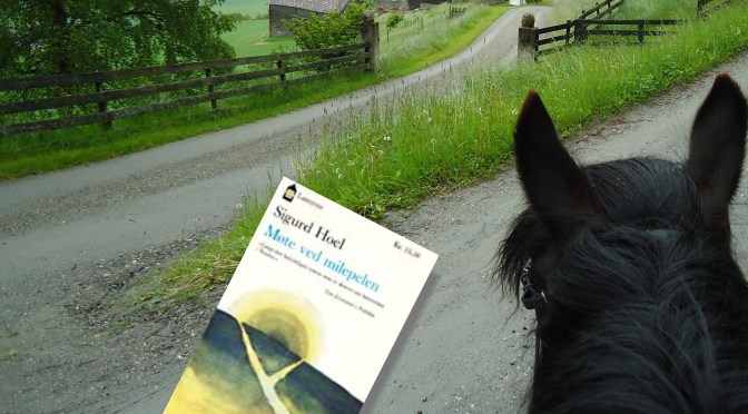 Sigurd Hoel, veivalg og det konstant bevegelige menneskesinnet